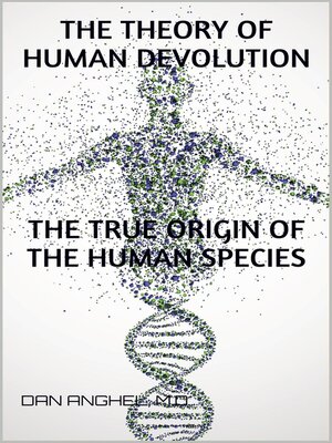 cover image of The Theory of Human Devolution